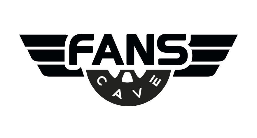 FANS CAVE